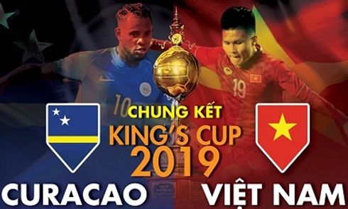 Nhận định King's Cup 2019 giữa Việt Nam vs Curacao