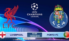 Nhận định bóng đá Champions League 2018-19 giữa Liverpool vs Porto