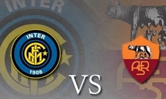 Nhận định bóng đá Serie A 2018-19 giữa Inter Milan vs Roma