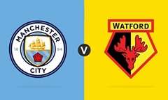 Nhận định bóng đá FA Cup 2018-19 giữa Man City vs Watford