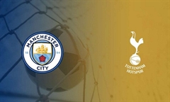 Nhận định bóng đá Premier League (17/08/19): Man City vs Tottenham