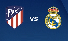 Nhận định bóng đá La Liga 2019/2020 giữa Atletico Madrid vs Real Madrid