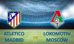 Tip bóng đá 11/12/19: Atl Madrid vs Lokomotiv