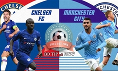 Nhận định bóng đá Premier League 2019/20: Chelsea vs Man City
