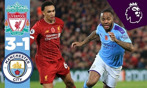 Video bóng đá Premier League 2019/20: Liverpool 3-1 Man City