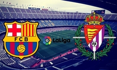 Soi kèo bóng đá La Liga 2019-20 giữa Barcelona vs Valladolid