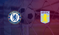 Tip bóng đá 04/12/19: Chelsea vs Aston Villa