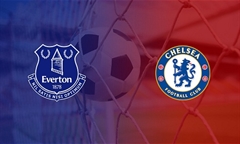 Tip bóng đá 07/12/19: Everton vs Chelsea