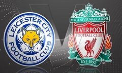 Tip bóng đá 26/12/19: Leicester vs Liverpool